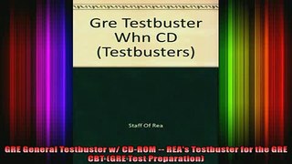 READ book  GRE General Testbuster w CDROM  REAs Testbuster for the GRE CBT GRE Test Full EBook