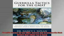 READ book  Guerrilla Tactics for the GMAT Secrets and Strategies the Test Writers Dont Want You to Full EBook