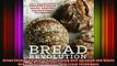 Free PDF Downlaod  Bread Revolution WorldClass Baking with Sprouted and Whole Grains Heirloom Flours and  FREE BOOOK ONLINE