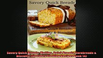 EBOOK ONLINE  Savory Quick Breads Muffins Quick Breads Cornbreads  Biscuits Southern Cooking Recipes  FREE BOOOK ONLINE
