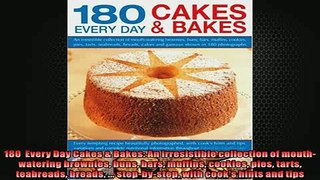 FREE DOWNLOAD  180  Every Day Cakes  Bakes An irresistible collection of mouthwatering brownies buns  BOOK ONLINE