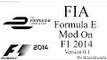 FIA Formula E Mod V0.1 On F1 2014 By WizrdZombi