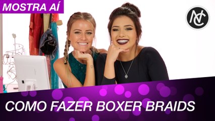 COMO FAZER BOXER BRAIDS