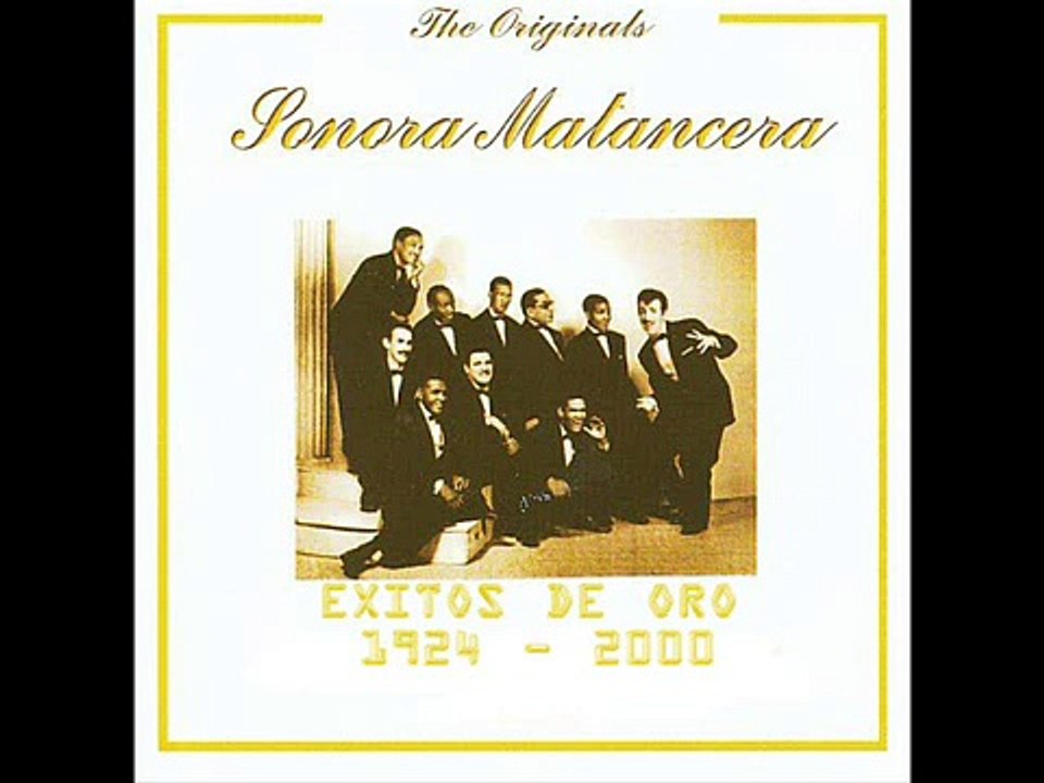 LA SONORA MATANCERA YO LA MATO