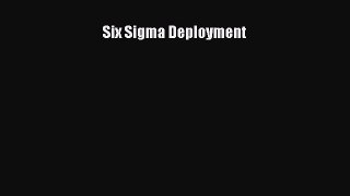 Download Six Sigma Deployment PDF Online