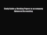 Read Study Guide & Working Papers to accompany Advanced Accounting Ebook Free