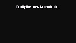 Read Family Business Sourcebook II PDF Free
