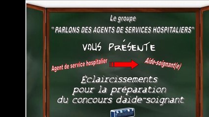 Eclaircissements pour la préparation du concours d'aide-soignant