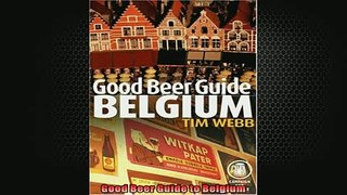 READ book  Good Beer Guide to Belgium  FREE BOOOK ONLINE