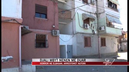 Elbasan, 30-vjeçari mbyt nënën me duar - News, Lajme - Vizion Plus