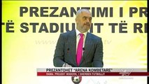Prezantohet stadiumi “Arena kombëtare” në kryeqytet - News, Lajme - Vizion Plus