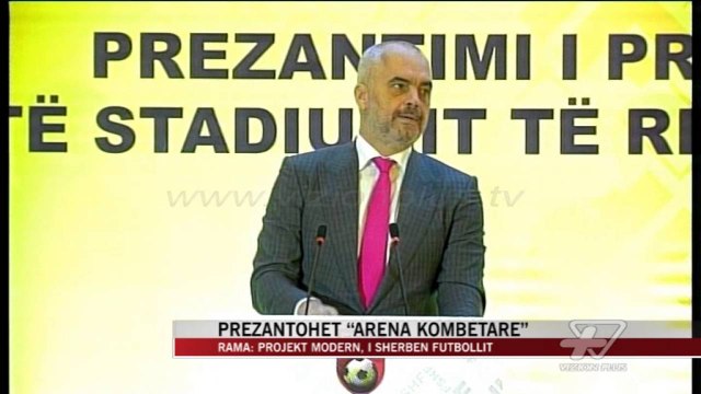 Prezantohet stadiumi “Arena kombëtare” në kryeqytet - News, Lajme - Vizion Plus