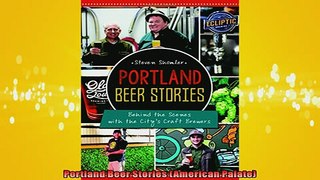FREE PDF  Portland Beer Stories American Palate  BOOK ONLINE