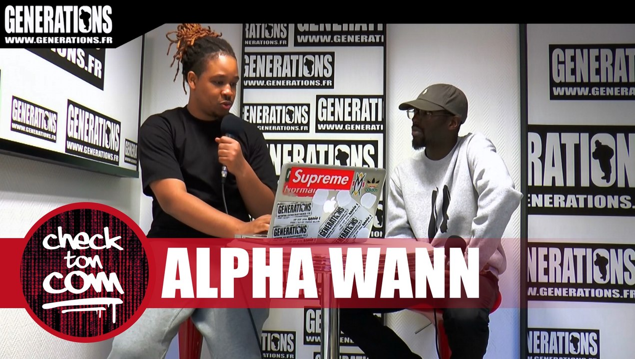 Check Ton Com' avec Alpha Wann