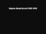 [Read Book] Haynes-Honda Accord 1998-1999  EBook