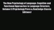 Book The New Psychology of Language: Cognitive and Functional Approaches to Language Structure