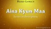 Aisa Kyun Maa (Neerja) - Full song with lyrics - Sunidhi Chauhan - +92087165101