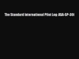 [Read Book] The Standard International Pilot Log: ASA-SP-30i  EBook