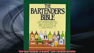 FREE DOWNLOAD  The Bartenders Bible 1001 Mixed Drinks  BOOK ONLINE