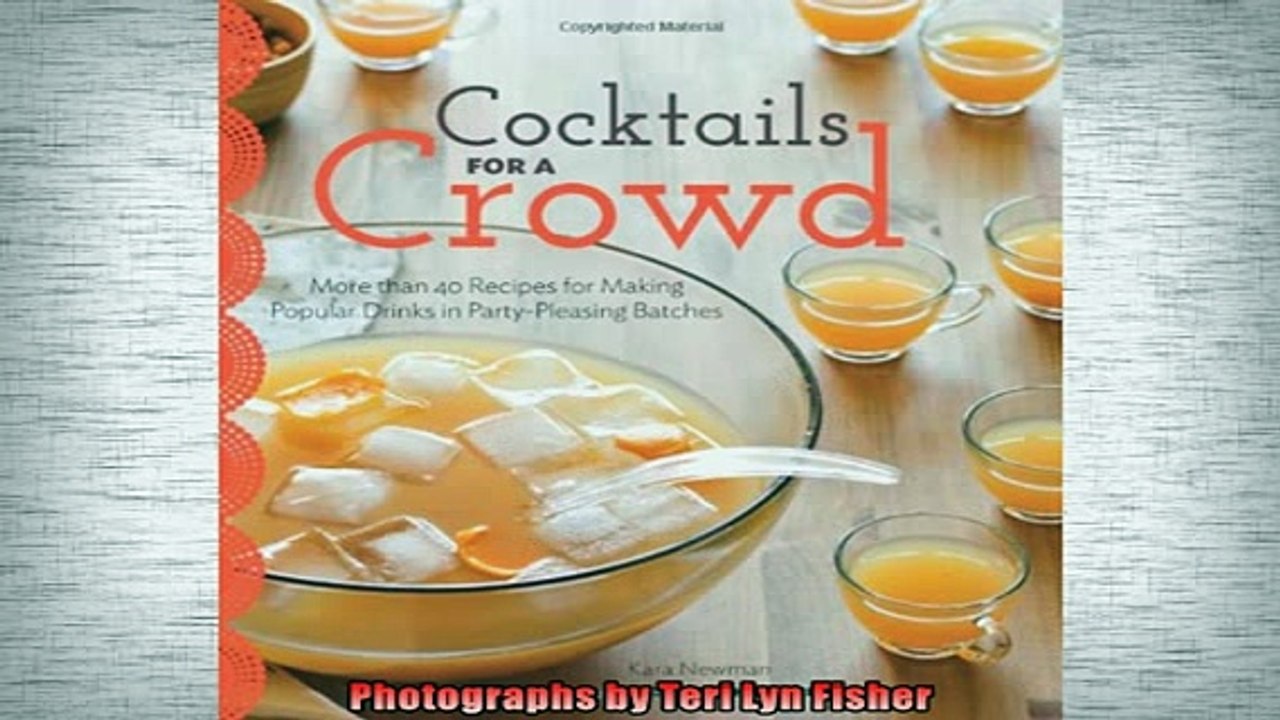 Free PDF Downlaod  Cocktails for a Crowd More than 40 Recipes for Making Popular Drinks in PartyPleasing  BOOK ONLINE