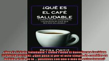 READ book  Que Es El Cafe Saludable Y Como Puede El Ganoderma Lucidum SPANISH EDITION Qué pasa READ ONLINE