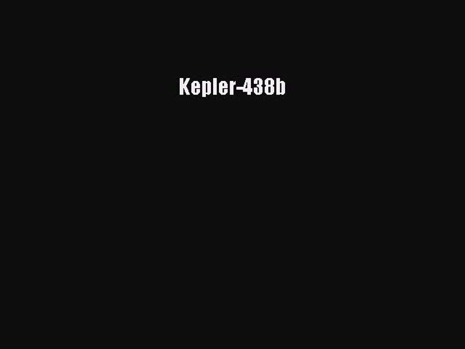 PDF Kepler-438b Free Books