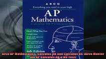 READ FREE FULL EBOOK DOWNLOAD  Arco AP Mathematics Calculus AB and Calculus BC Arco Master the AP Calculus AB  BC Full EBook