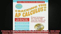 READ FREE FULL EBOOK DOWNLOAD  Princeton Review Cracking the AP Calculus AB  BC 19992000 Edition Cracking the Ap Full EBook