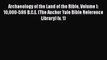 [Read Book] Archaeology of the Land of the Bible Volume I: 10000-586 B.C.E. (The Anchor Yale