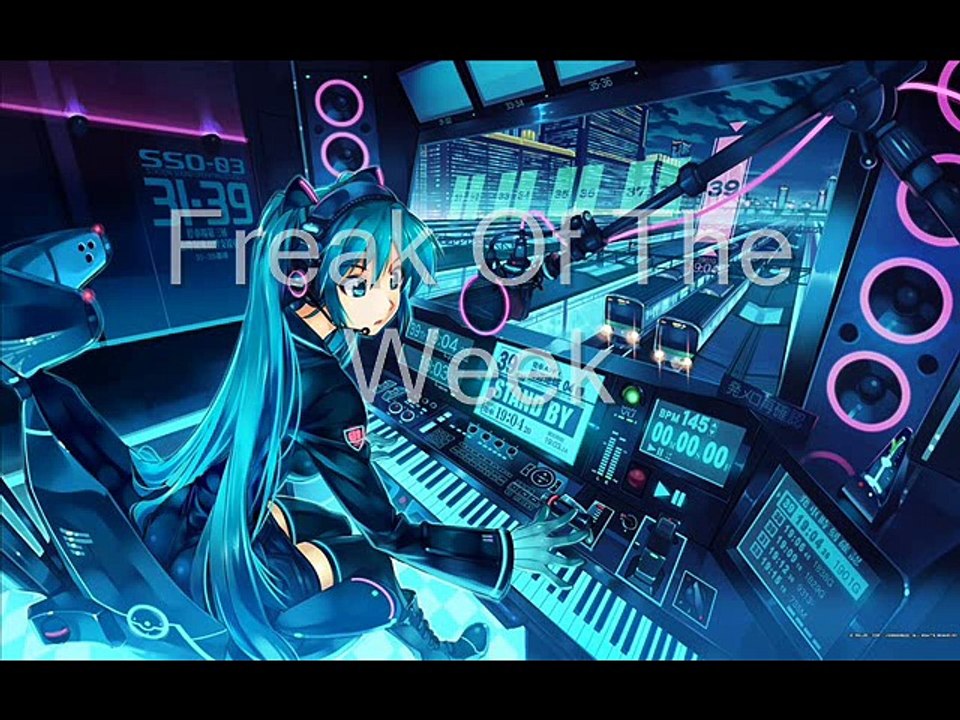 Freak Of The Week (Nightcore)