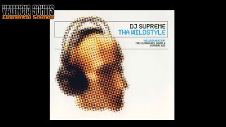DJ Supreme - Tha Wildstyle [1996]