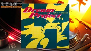 Dream Project - Take A Chance [1996]
