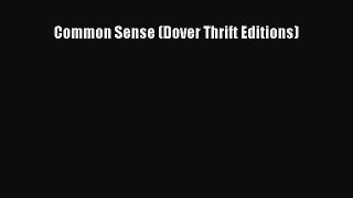 [Read Book] Common Sense (Dover Thrift Editions)  EBook