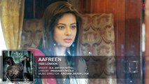 AAFREEN Full Song  1920 LONDON Sharman Joshi, Meera Chopra, Vishal Karwal  K. K.