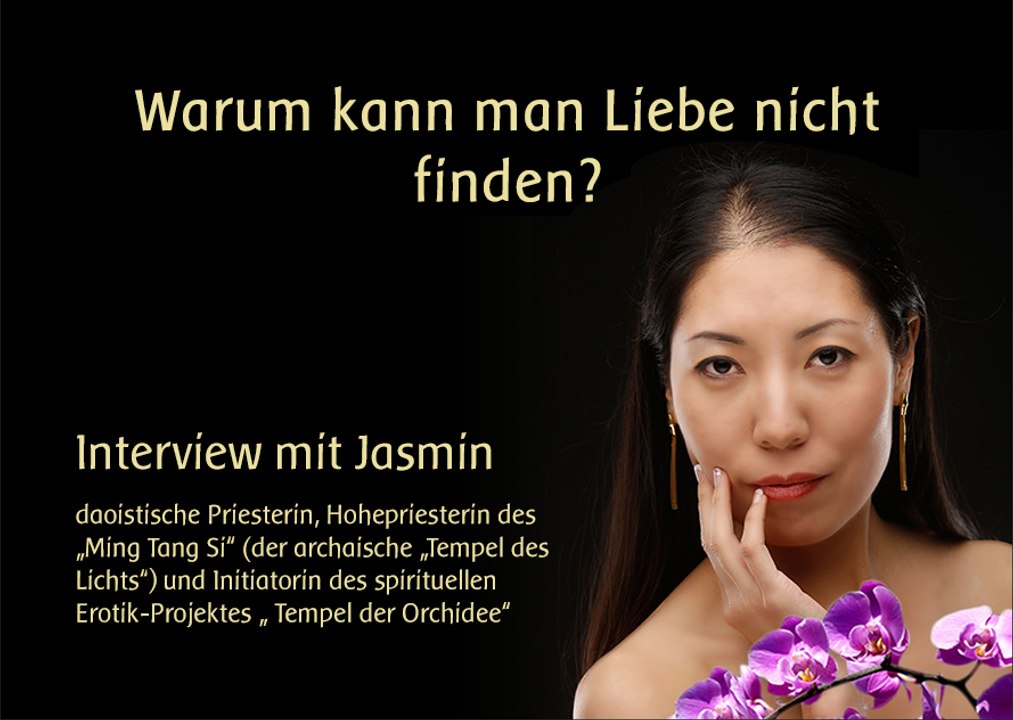 'Warum kann man Liebe nicht finden?' Interview mit Wang Lin - Jasmin.