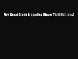 PDF Five Great Greek Tragedies (Dover Thrift Editions) Free Books