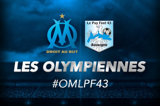 D2 - OM-Le Puy : les 17 Olympiennes