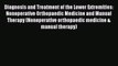 [Read book] Diagnosis and Treatment of the Lower Extremities: Nonoperative Orthopaedic Medicine