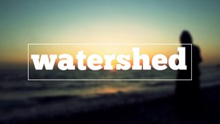 How to spell watershed