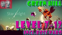 #2| Star Knight Gameplay Walkthrough Guide | Green Hill Stage 7 to 12 | iOS Android Full HD