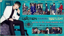 Up10tion - I Wish A Miracle k-pop [german Sub] Spotlight - The 3rd Mini Album