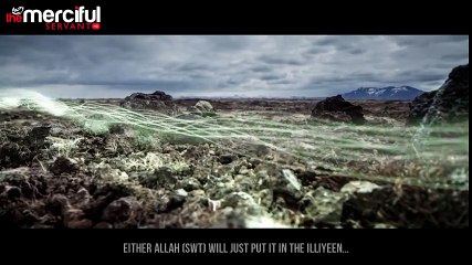 The World Of The Souls - Sijjin and Illiyin