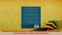 Download  Global Turning Points Understanding the Challenges for Business in the 21st Century Ebook Free