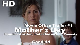 Mother's Day Official Trailer #1 2016 - Jennifer Aniston, Kate Hudson Comedy HD