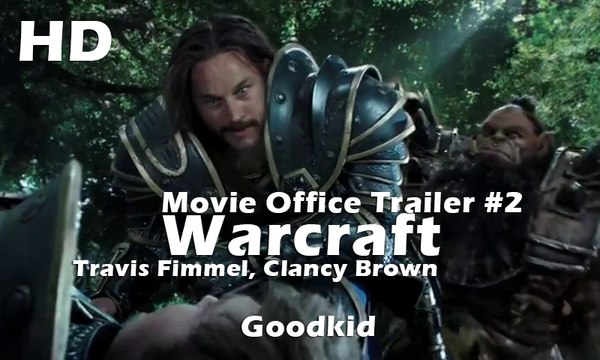 Warcraft Official Trailer #2 - Travis Fimmel, Clancy Brown Movie 2016