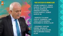 Yedi ayetler ve hikmetleri - Sağlıklı Mutlu Huzurlu 93. Bölüm - atv