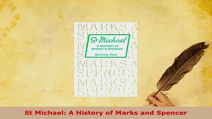 PDF  St Michael A History of Marks and Spencer PDF Full Ebook