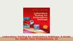 PDF  Laboratory Testing for Ambulatory Settings A Guide for Health Care Professionals 2e PDF Book Free