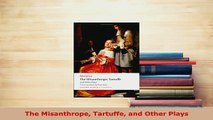 Pdf The Misanthrope Tartuffe And Other Plays Read Online Video