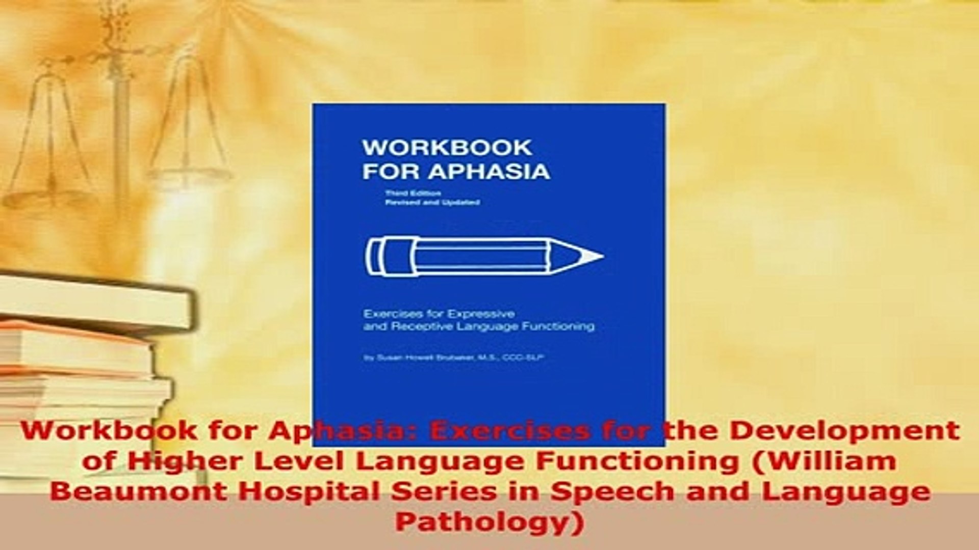 ⁣PDF  Workbook for Aphasia Exercises for the Development of Higher Level Language Functioning PDF Ful